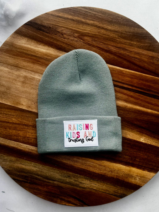 Raising Kids and Trusting God Beanie